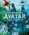 Книга артбук The World of Avatar: A Visual Exploration Аватар (Hardcover)