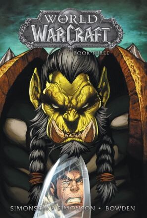 Книга World of Warcraft: Book Three 3 (Blizzard Legends) Тверда обкладинка (Eng)