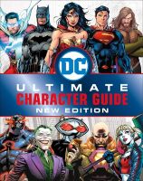 Книга Артбук DC Comics Ultimate Character Guide New Edition (Твёрдый переплёт) Eng 